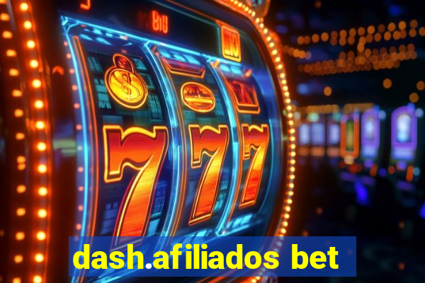 dash.afiliados bet